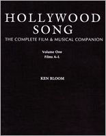 Hollywood Song: The Complete Film and Musical Companion