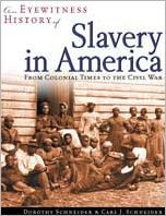 An Eyewitness History of Slavery in America