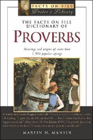 The Facts on File Dictionary of Proverbs