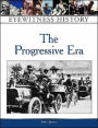 The Progressive Era
