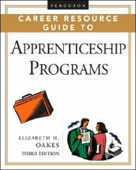Ferguson Career Resource Guide to Apprenticeship Programs / Edition 2