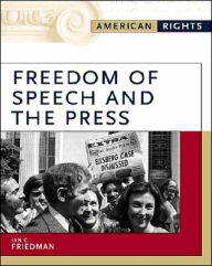 Title: Freedom of Speech and the Press, Author: Ian C Friedman