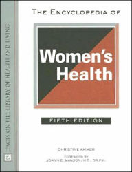 The Encyclopedia of Women's Health / Edition 5