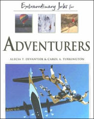 Title: Extraordinary Jobs for Adventurers, Author: Alecia T. Devantier