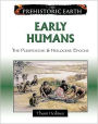 Early Humans: The Pleistocene and Holocene Epochs