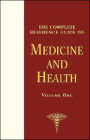 Complete Reference Guide to Medicine and Health