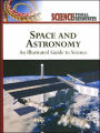 Space and Astronomy: An Illustrated Guide to Science
