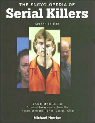 The Encyclopedia of Serial Killers