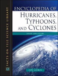 Encyclopedia of Hurricanes, Typhoons, and Cyclones / Edition 3