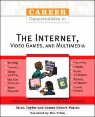Career Opportunities in the Internet, Video Games, and Multimedia