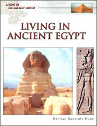 Living in Ancient Egypt