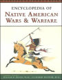 Encyclopedia of Native American Wars and Warfare