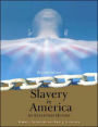 Slavery in America / Edition 2