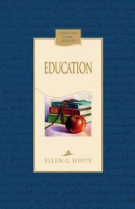 Title: Education, Author: Ellen G. White