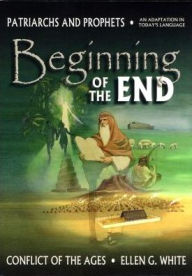 Title: Beginning of the End, Author: Ellen G. White