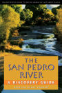 The San Pedro River: A Discovery Guide