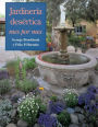Jardineria Desertica: Mes Por Mes