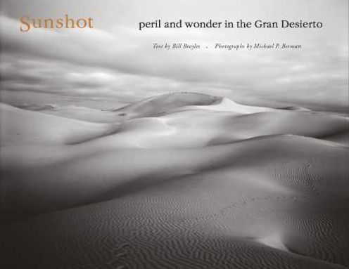 Sunshot: Peril and Wonder in the Gran Desierto