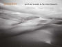 Sunshot: Peril and Wonder in the Gran Desierto