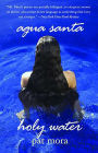 Agua Santa/Holy Water