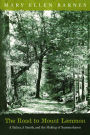 Road to Mount Lemmon: A Father, A Family, and the Making of Summerhaven