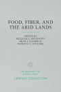 Food, Fiber, and the Arid Lands