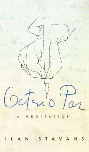 Octavio Paz: A Meditation
