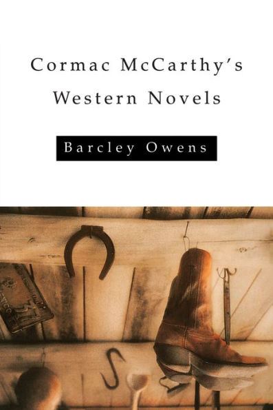 Cormac McCarthy's Western Novels