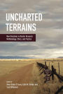 Uncharted Terrains: New Directions in Border Research Methodology, Ethics, and Practice