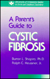 Parent's Guide to Cystic Fibrosis