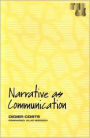 Narrative as Communication (Theory and History of Literature Series)