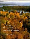 Title: Minnesota's Natural Heritage: An Ecological Perspective, Author: John Tester