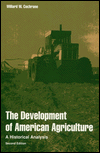 Title: Development of American Agriculture: A Historical Analysis / Edition 2, Author: Willard W. Cochrane