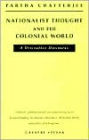 Nationalist Thought and the Colonial World: A Derivative Discourse / Edition 2