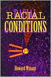 Racial Conditions: Politics, Theory, Comparisons