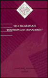 Picaresque: Tradition and Displacement