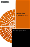 Title: Imperial Encounters: The Politics of Representation in North-South Relations, Author: Roxanne Doty