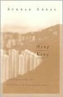 Hong Kong: Culture and the Politics of Disappearance / Edition 1