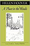 Title: A Place In The Woods, Author: Helen Hoover