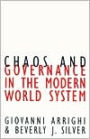 Chaos and Governance in the Modern World System / Edition 1