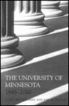 Title: University of Minnesota, 1945-2000, Author: Stanford  Lehmberg