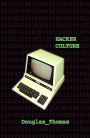 Hacker Culture / Edition 1