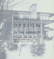 Title: Progressive Design In The Midwest: The Purcell-Cutts House and the Prairie School Collection at the Minneapolis Institute of Arts, Author: Jennifer Komar Olivarez