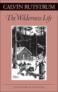 Title: Wilderness Life, Author: Calvin Rutstrum