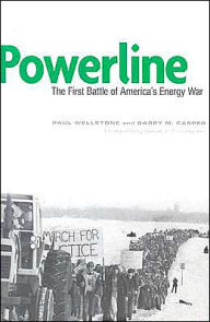 Title: Powerline: The First Battle of America's Energy War, Author: Paul Wellstone