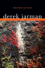 Title: Modern Nature, Author: Derek Jarman