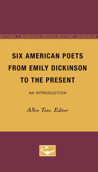 Six American Poets from Emily Dickinson to the Present: An Introduction