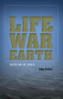 Life, War, Earth: Deleuze and the Sciences