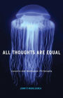 All Thoughts Are Equal: Laruelle and Nonhuman Philosophy