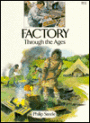 Factory Through the Ages